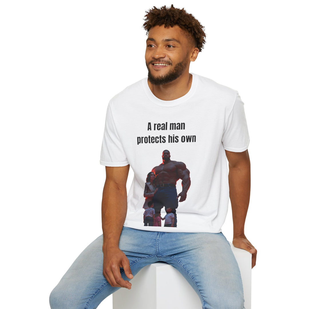 "A Real Man Protects His Own" – Men's T-Shirt