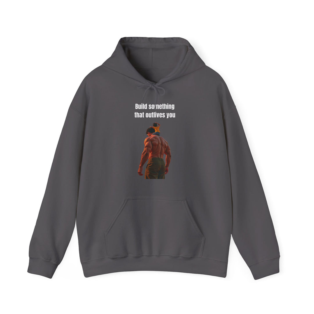 "Build Something That Outlives You" – Men's Hoodie