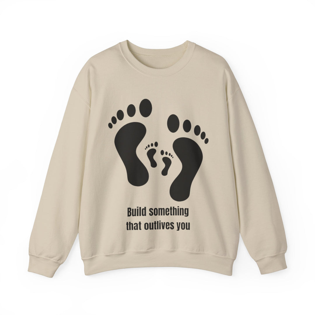 Bouw iets dat jou overleeft Sweatshirt – Legacy in Motion