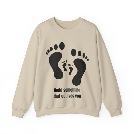 Bouw iets dat jou overleeft Sweatshirt – Legacy in Motion