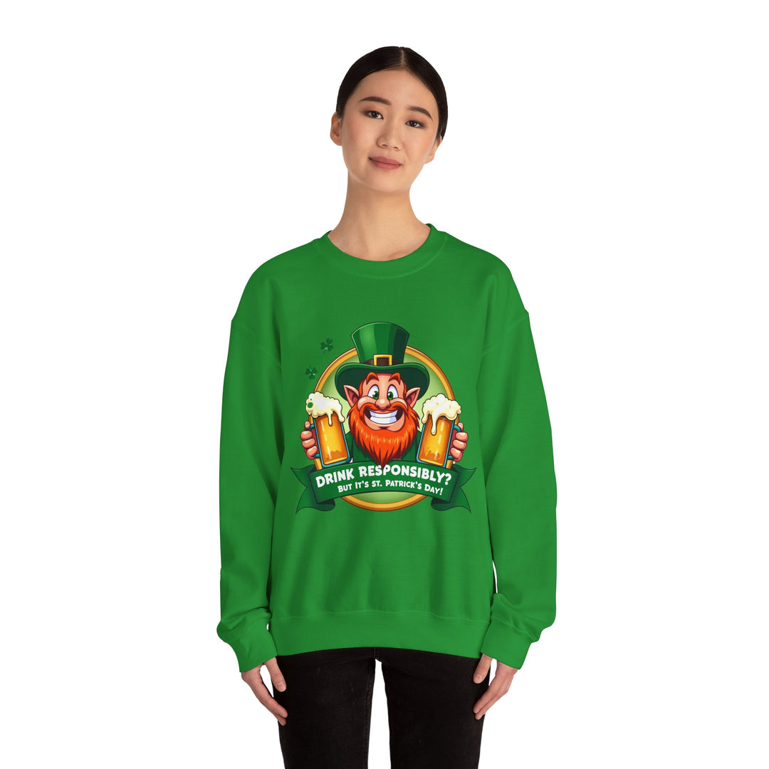 Sweatshirt „Trinken Sie verantwortungsvoll“ – St. Patrick's Day Edition