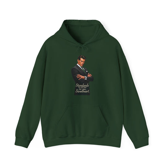 Standards Are Not Only for You – Men’s Hoodie