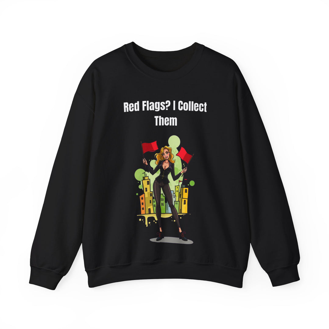 Red Flags? I Collect Them – Women’s Cozy Sweatshirt