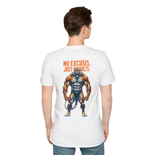 No Excuses, Just Results – T-Shirt