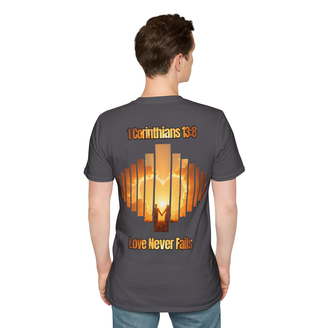 "Love Never Fails – 1 Corinthians 13:8" Unisex T-Shirt