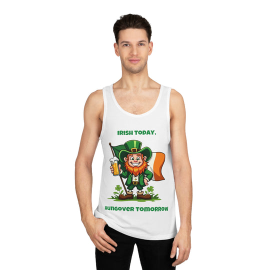 Irish Today, Hungover Tomorrow Tank Top – Wear Your St. Paddy’s Spirit!