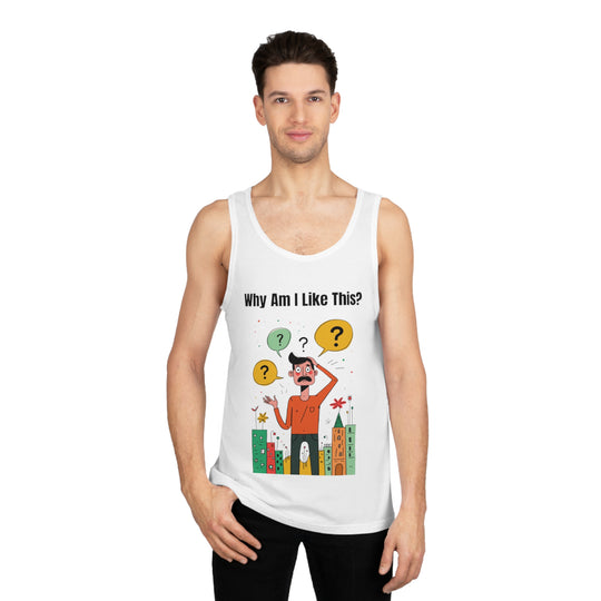 Why Am I Like This? – Men’s Tank Top