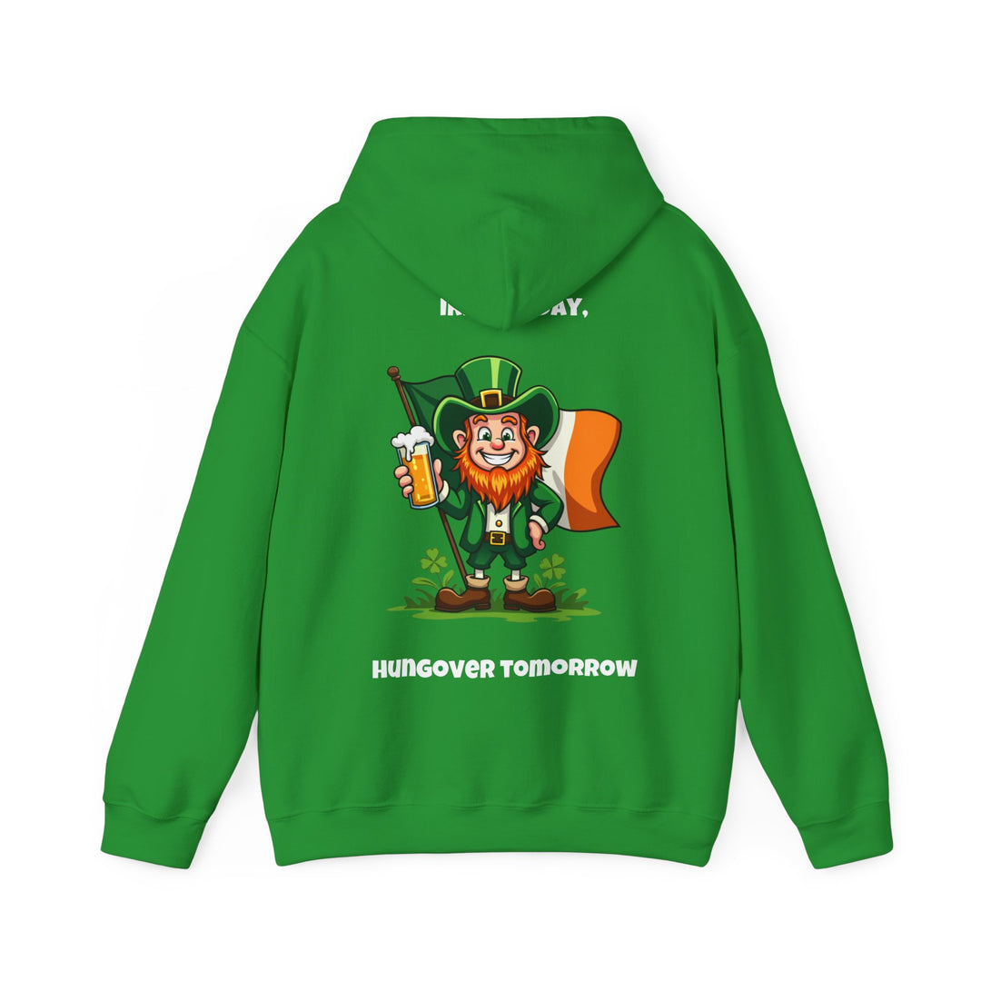 Irish Today, Hungover Tomorrow Hoodie – Embrace the St. Paddy’s Spirit!