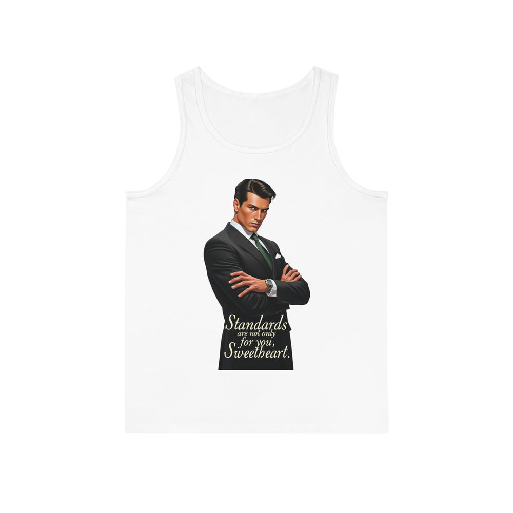 Standards Are Not Only for You – Men’s Tank Top