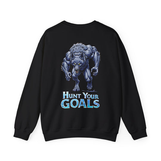 Hunt Your Goals – Wolf Power Sweatshirt