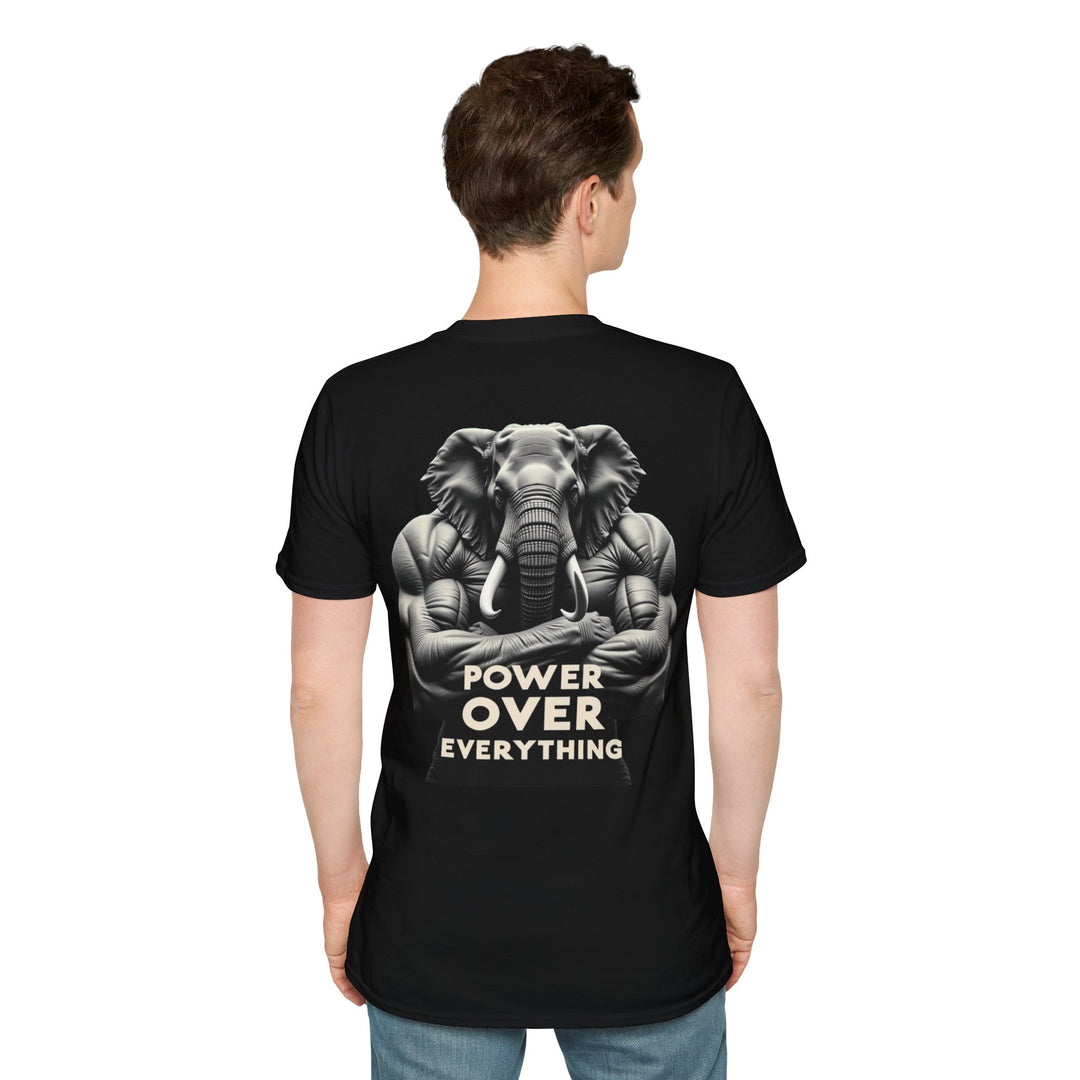 Power Over Everything – Elephant Strength T-Shirt