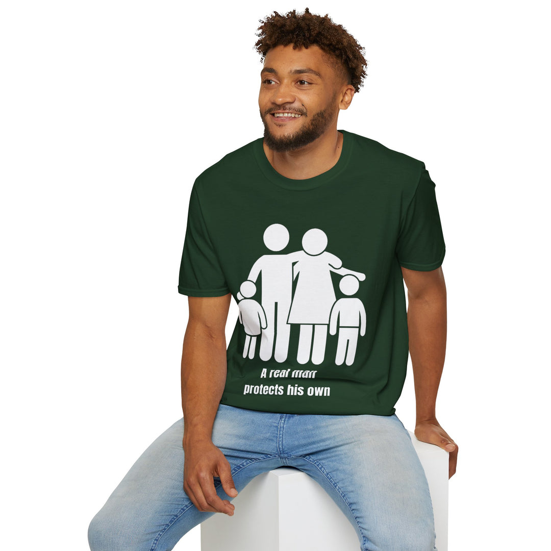 A Real Man Protects His Own T-Shirt – Strength Through Responsibility