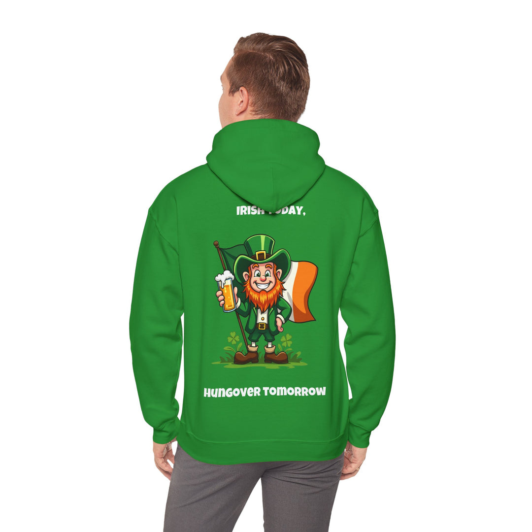 Irish Today, Hungover Tomorrow Hoodie – Embrace the St. Paddy’s Spirit!