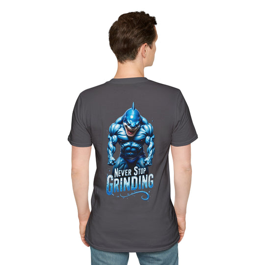 Never Stop Grinding – Shark Power T-Shirt