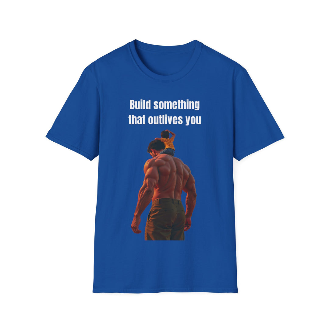 "Build Something That Outlives You" – Men's T-Shirt