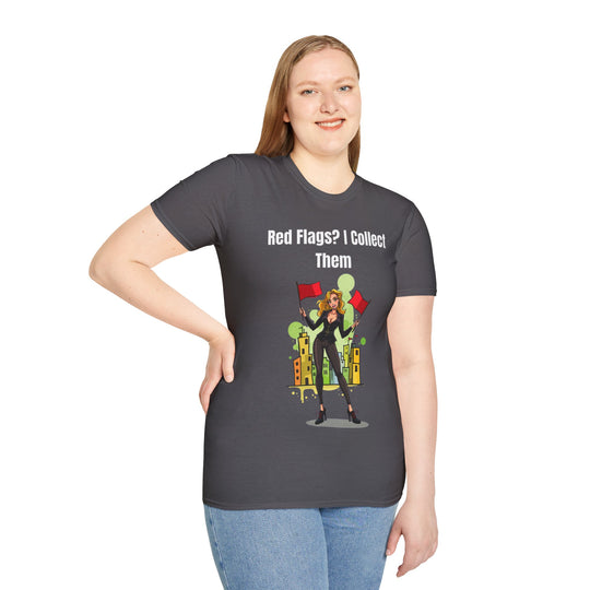 Red Flags? I Collect Them – Women’s Statement T-Shirt