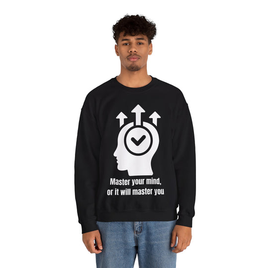 Master Your Mind Sweatshirt – Dominate Your Thoughts, Elevate Your Life