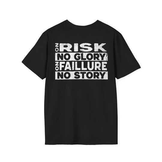 "No Risk, No Glory – No Failure, No Story" Men's T-Shirt