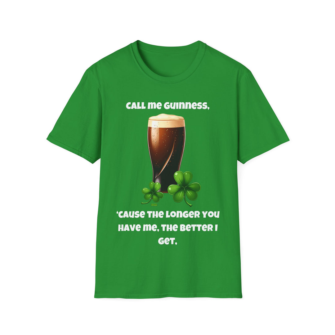 Call Me Guinness – St. Patrick’s Day T-Shirt