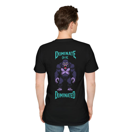 Domineer of word gedomineerd – Gorilla Power T-shirt