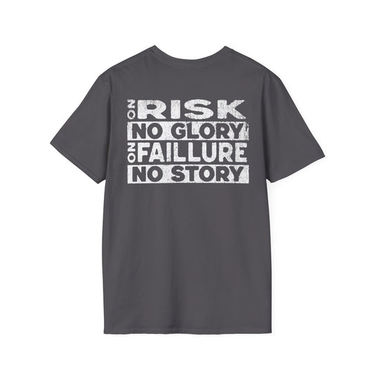 "No Risk, No Glory – No Failure, No Story" Men's T-Shirt