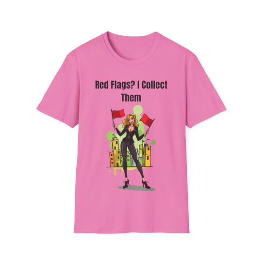 Red Flags? I Collect Them – Women’s Statement T-Shirt