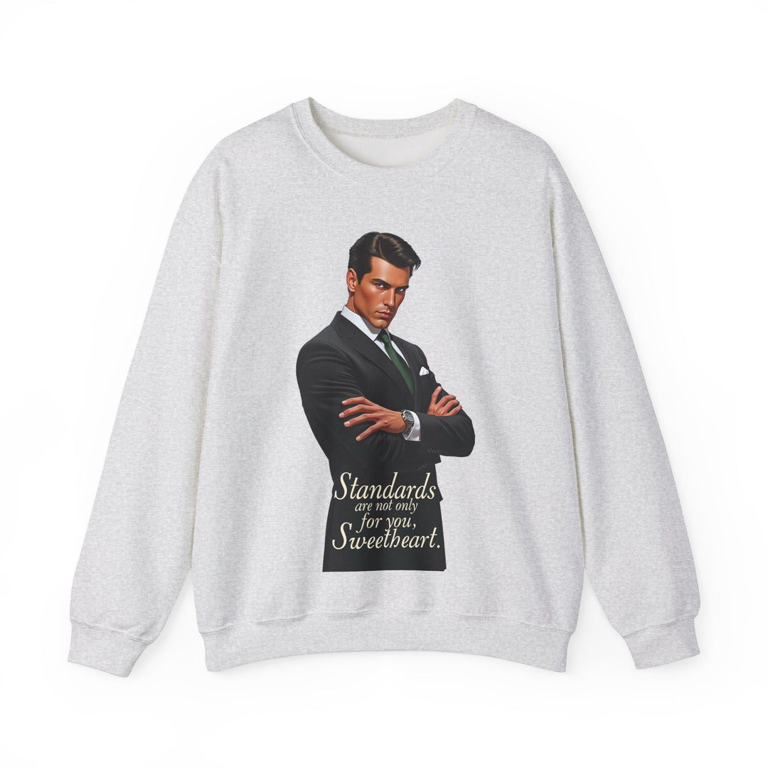 Standards sind nicht nur für dich – Herren Sweatshirt