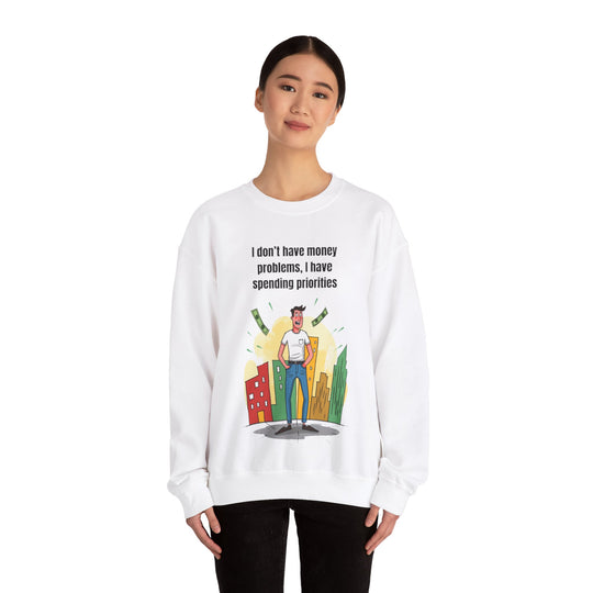 Spending Priorities – Men’s Sweatshirt