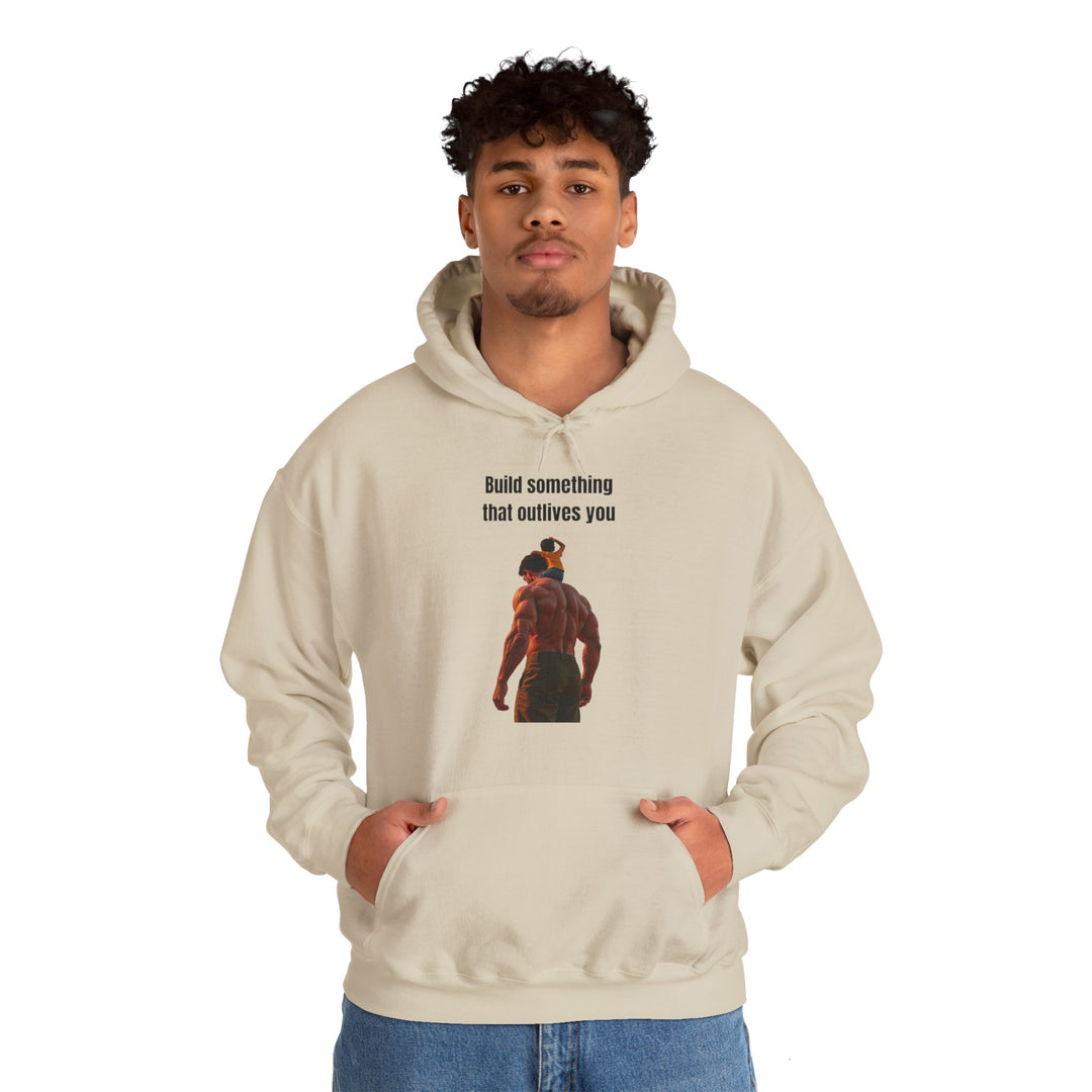 "Build Something That Outlives You" – Men's Hoodie