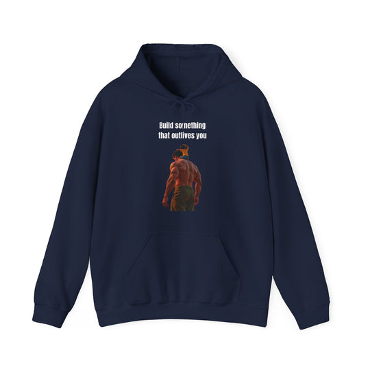 "Build Something That Outlives You" – Men's Hoodie