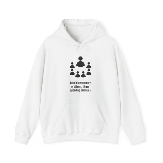 Spending Priorities Hoodie – Money Moves with a Twist