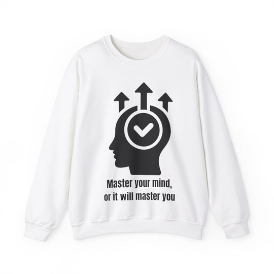 Master Your Mind Sweatshirt – Dominate Your Thoughts, Elevate Your Life