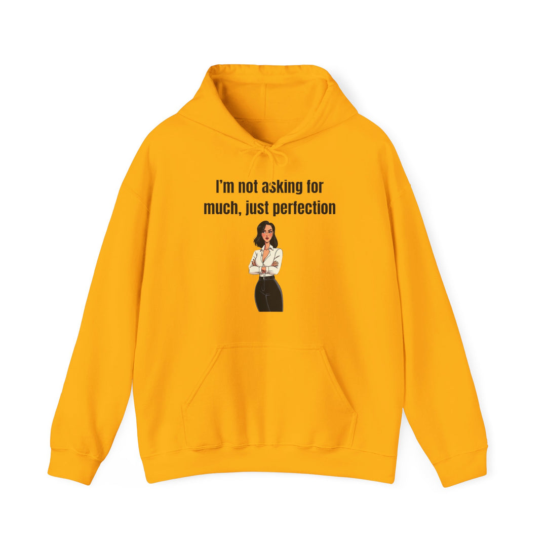 Not Asking for Much – Statement Hoodie