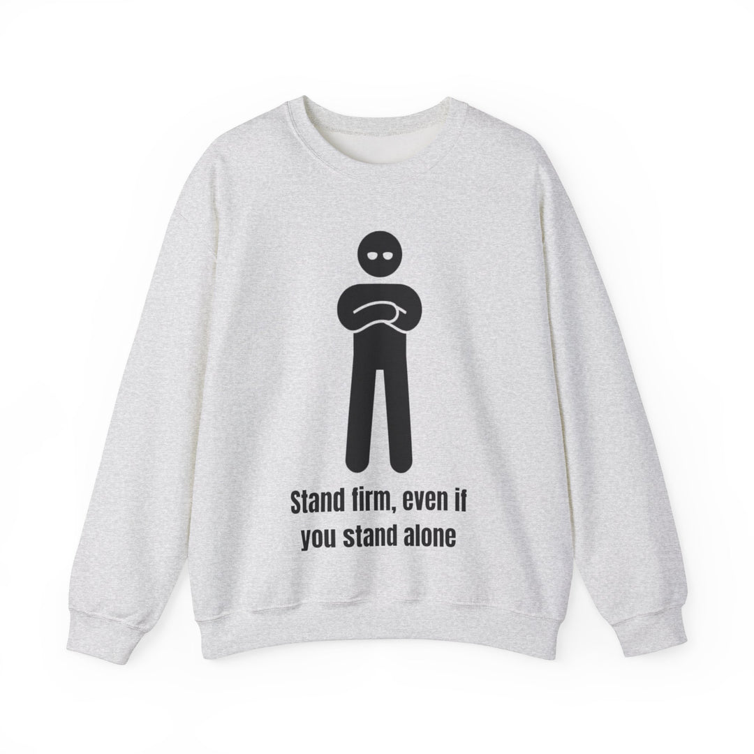 Stand Firm Sweatshirt – Kracht in eenzaamheid