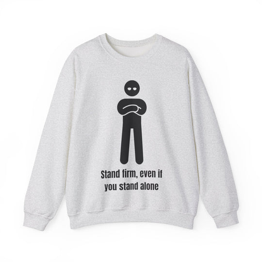 Stand Firm Sweatshirt – Kracht in eenzaamheid