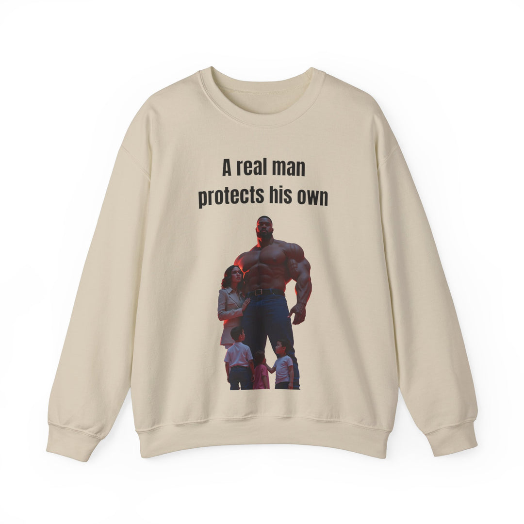 "A Real Man Protects His Own" – Men's  Sweatshirt