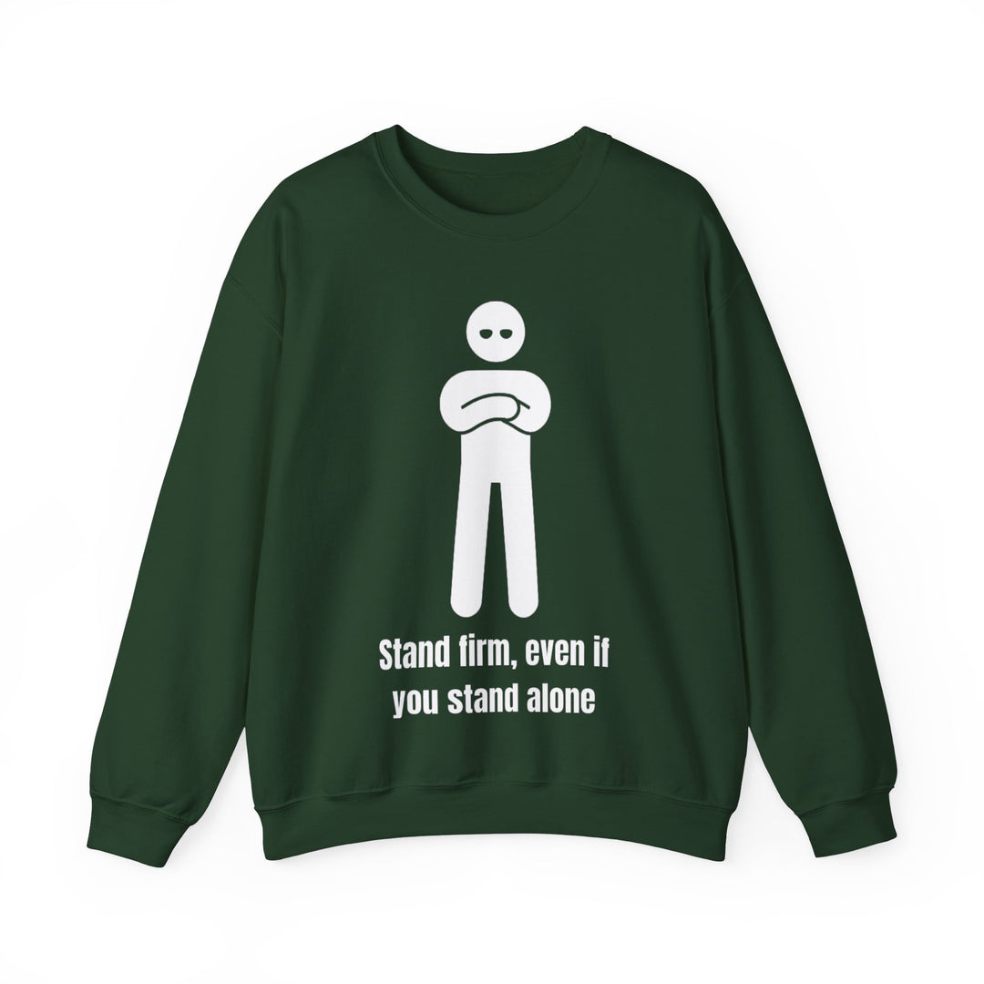 Stand Firm Sweatshirt – Strength in Solitude