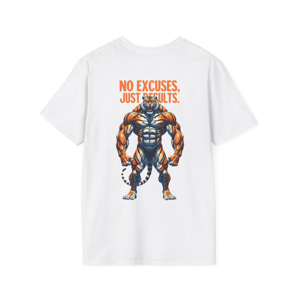 No Excuses, Just Results – T-Shirt