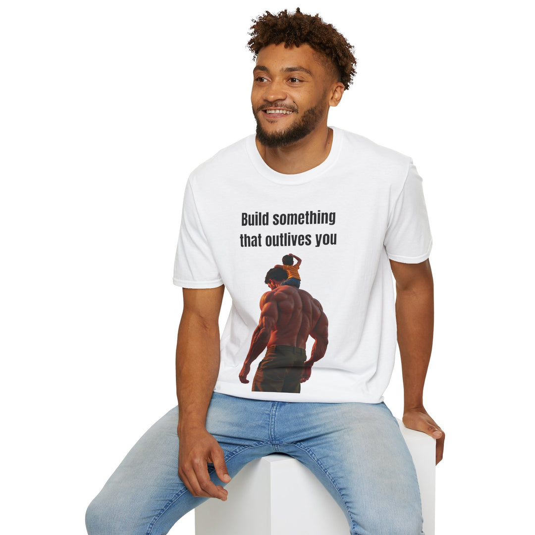 "Build Something That Outlives You" – Men's T-Shirt