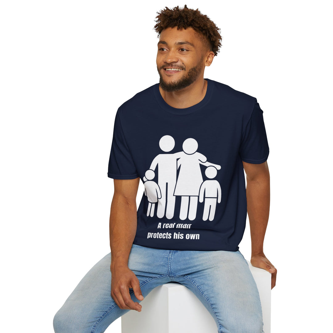 A Real Man Protects His Own T-Shirt – Strength Through Responsibility