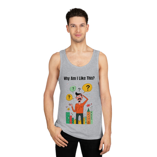 Why Am I Like This? – Men’s Tank Top