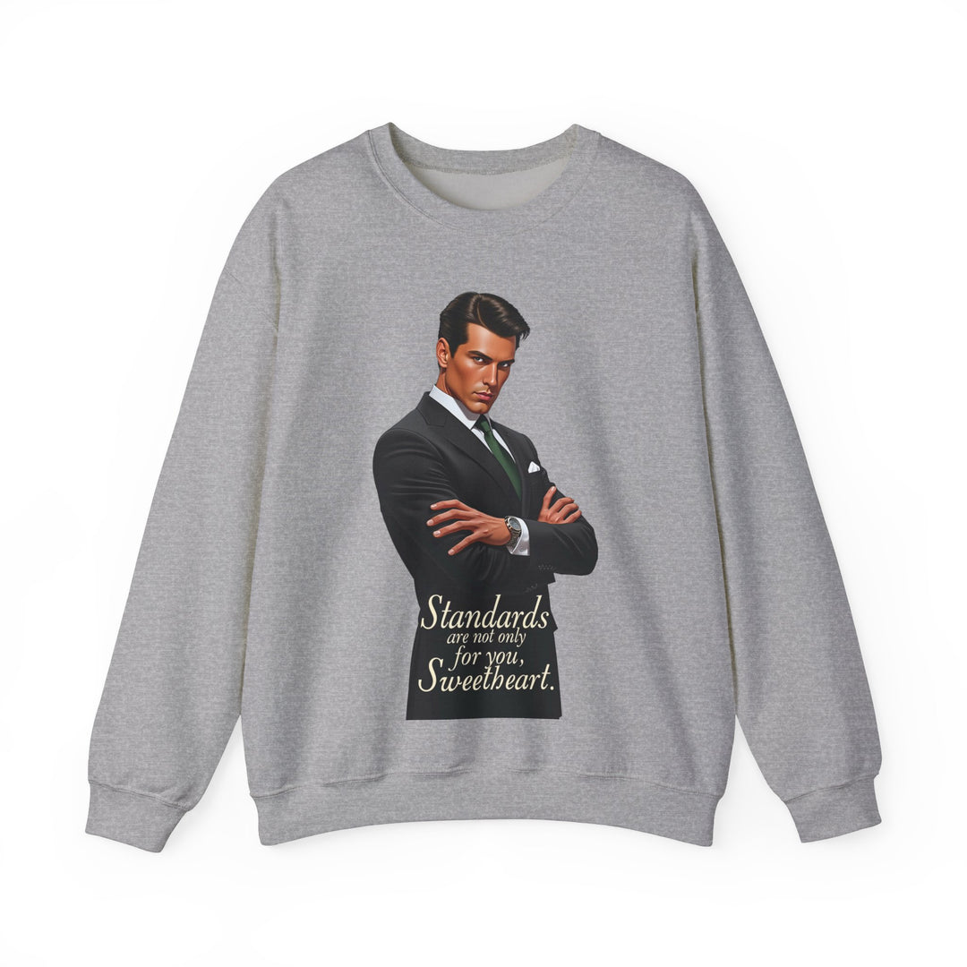 Standards sind nicht nur für dich – Herren Sweatshirt