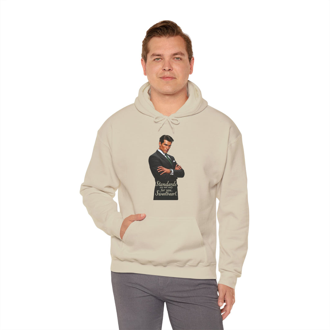 Standards Are Not Only for You – Men’s Hoodie